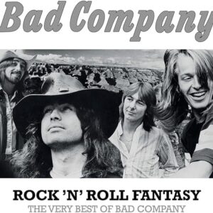Rock N Roll Fantasy The Very Best Of Bad Company [CD] - Bad Company (CDs)