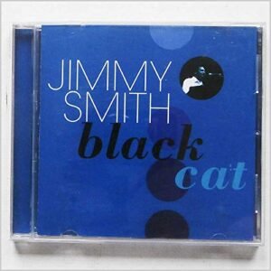 Black Cat - Smith, Jimmy (CDs)