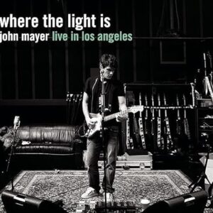 John Mayer - Where The Light Is: John Mayer Live In Los Angeles - John Mayer (CDs)