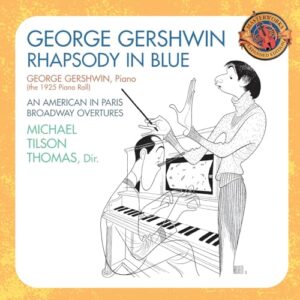 George Gershwin: Rhapsody in Blue; An American in Paris; Broadway Overtures - George Gerswhin (CDs)