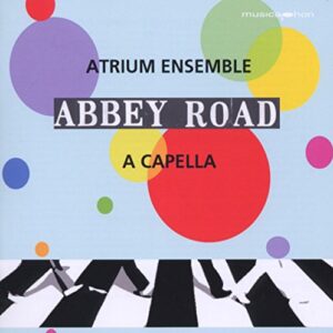 Abbey Road A Cappella (CDs)