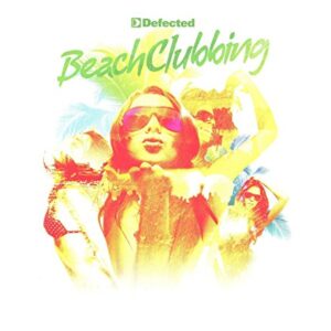 Defected Presents Beach Clubbing / Various - Various Artists (CDs)