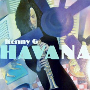 Havana - Kenny G (CDs)
