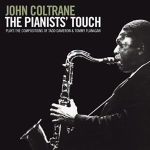 Pianists Touch - COLTRANE,JOHN (CDs)