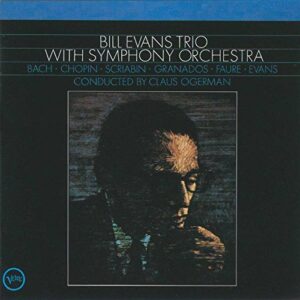 Bill Evans Trio With Symphony Orchestra - Claus Ogerman (CDs)