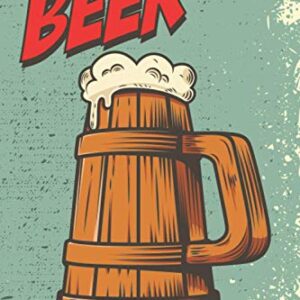 Premium Quality Beer Tasting Log Book: Keeping Up With Craft Beers A Journal For Your Tasting Adventures - Publications, Whitfield-Darko (Cervejas)