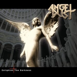 Enlighten The Darkness - Angel Dust (CDs)