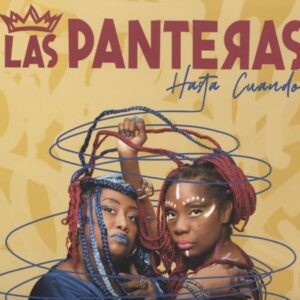 Hasta Cuando/Digipack - Las Panteras (CDs)