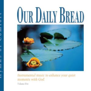 Our Daily Bread Hymns of Comfort - Various (CDs)