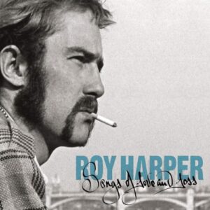 Songs Of Love And Loss (Ltd.Remastered 2CD) - Harper, Roy (CDs)