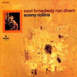 East Broadway Rundown - Limited SHM-SACD Edition - Sonny Rollins (CDs)