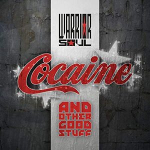 Cocaine & Other Good Stuff - Warrior Soul (CDs)
