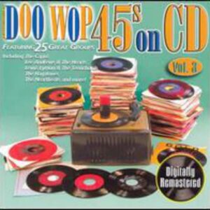 Doo Wop 45's on CD 3 - Various Artists (CDs)
