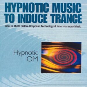 Hypnotic Om: Hypnotic Music to Induce Trance - Sutphen, Dick (CDs)