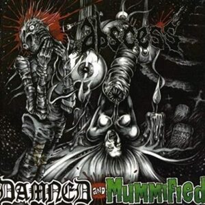 Damned And Mummified - Abscess (CDs)