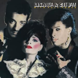 Lisa Lisa & Cult Jam With Full Force - Lisa Lisa & Cult Jam (CDs)