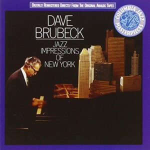 Jazz Impressions of New York by Dave Brubeck (2008-02-01) (CDs)