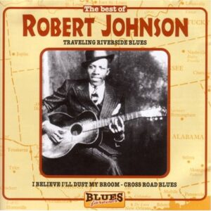 Best of Traveling River - Johnson, Robert (CDs)