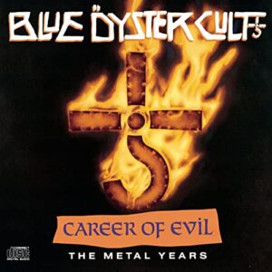 Career Of Evil - Blue Oyster Cult (CDs)