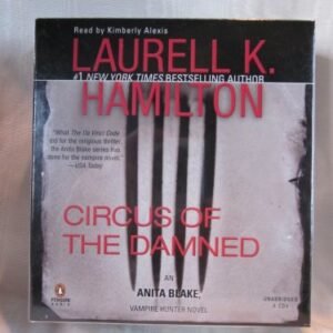 Circus of the Damned by Laurell K. Hamilton Unabridged CD Audiobook (Anita Blake, Vampire Hunter Series) (CDs)