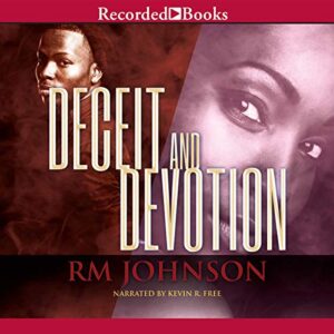 Deceit and Devotion (The Million Dollar Series) - R. M. Johnson (CDs)