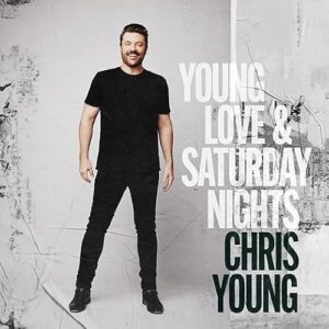 Chris Young - Young Love & Saturday Nights - Chris Young (CDs)