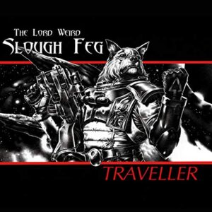 Traveller - LORD WEIRD SLOUGH FEG (CDs)