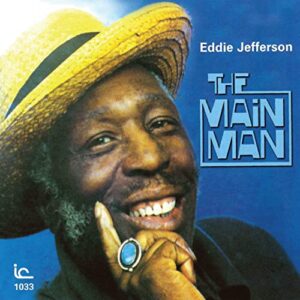 Main Man - Jefferson, Eddie (CDs)
