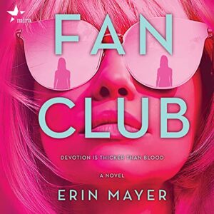 Fan Club - Mayer, Erin (CDs)