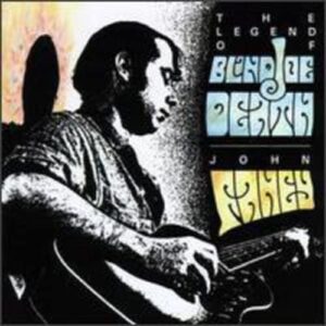 The Legend Of Blind Joe Death - John Fahey (CDs)