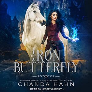 The Iron Butterfly: 1 - Hahn, Chanda (CDs)