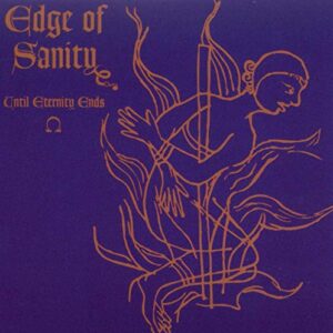 Until Eternity Ends - Edge Of Sanity (CDs)