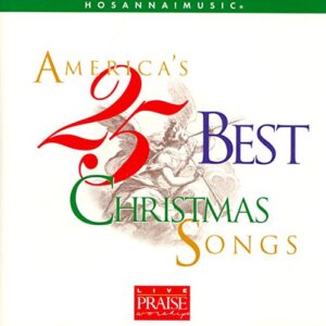 America's 25 Best Christmas Songs (Live Praise Worship) - Live Praise Worship (CDs)