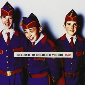 Welcome to Wherever You Are - INXS (CDs)