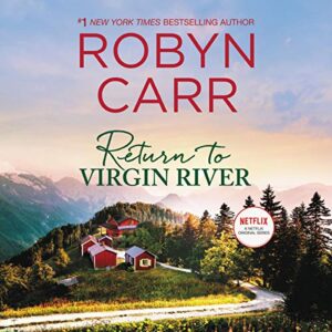 Return to Virgin River - Carr, Robyn (CDs)