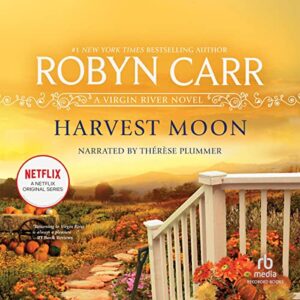 Harvest Moon (The Virgin River Series) - Robyn Carr (CDs)