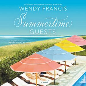 Summertime Guests - Francis, Wendy (CDs)