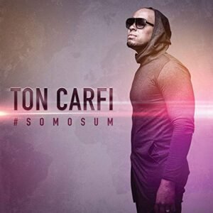 Ton Carfi - #Somosum [CD] - Ton Carfi (CDs)
