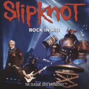 Rock in Rio: The Classic 2015 Broadcast (CDs)