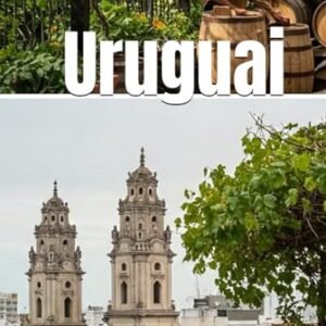 Uruguai: Vinhos pelo Mundo (Wines of the World) (Portuguese Edition) - Musumeci, Bernardo (Vinhos)