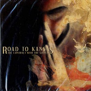 Contract With the Ghosts - Road to Kansas (CDs)