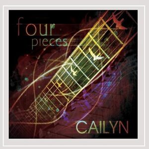Four Pieces - Cailyn (CDs)