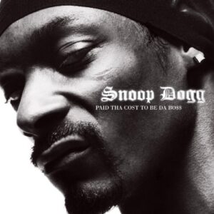 Paid Tha Cost To Be Da Boss [Explicit] - Snoop Dogg (CDs)