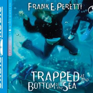 Trapped at the Bottom of the Sea: Volume 4 - Peretti, Frank E (CDs)