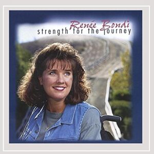 Strength For The Journey - Renee Bondi (CDs)