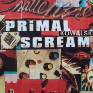 Kowalski - Primal Scream (CDs)
