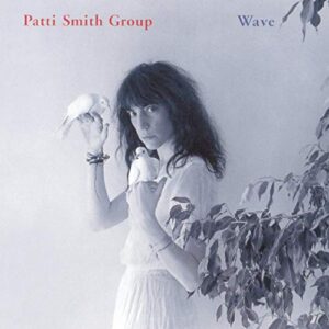 Wave - Digitally Remastered 1996 - Patti Smith Group (CDs)