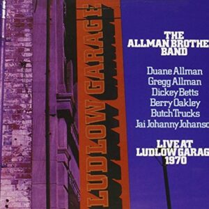 Live At Ludlow Garage 1970 (2CD) - ALLMAN BROTHERS BAND (CDs)
