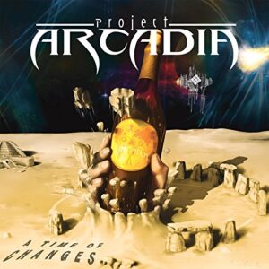 Time of Changes - Project Arcadia (CDs)