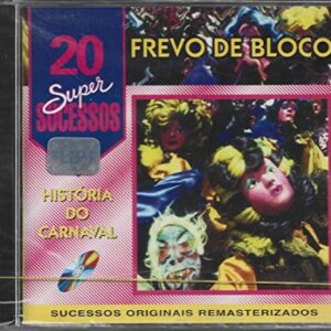 Cd Frevo de Bloco - História do Carnaval - 20 Super Sucessos - Vários (CDs)